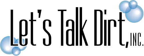 Let's Talk Dirt Inc.